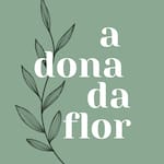 A Dona da Flor - Flores & Cestas